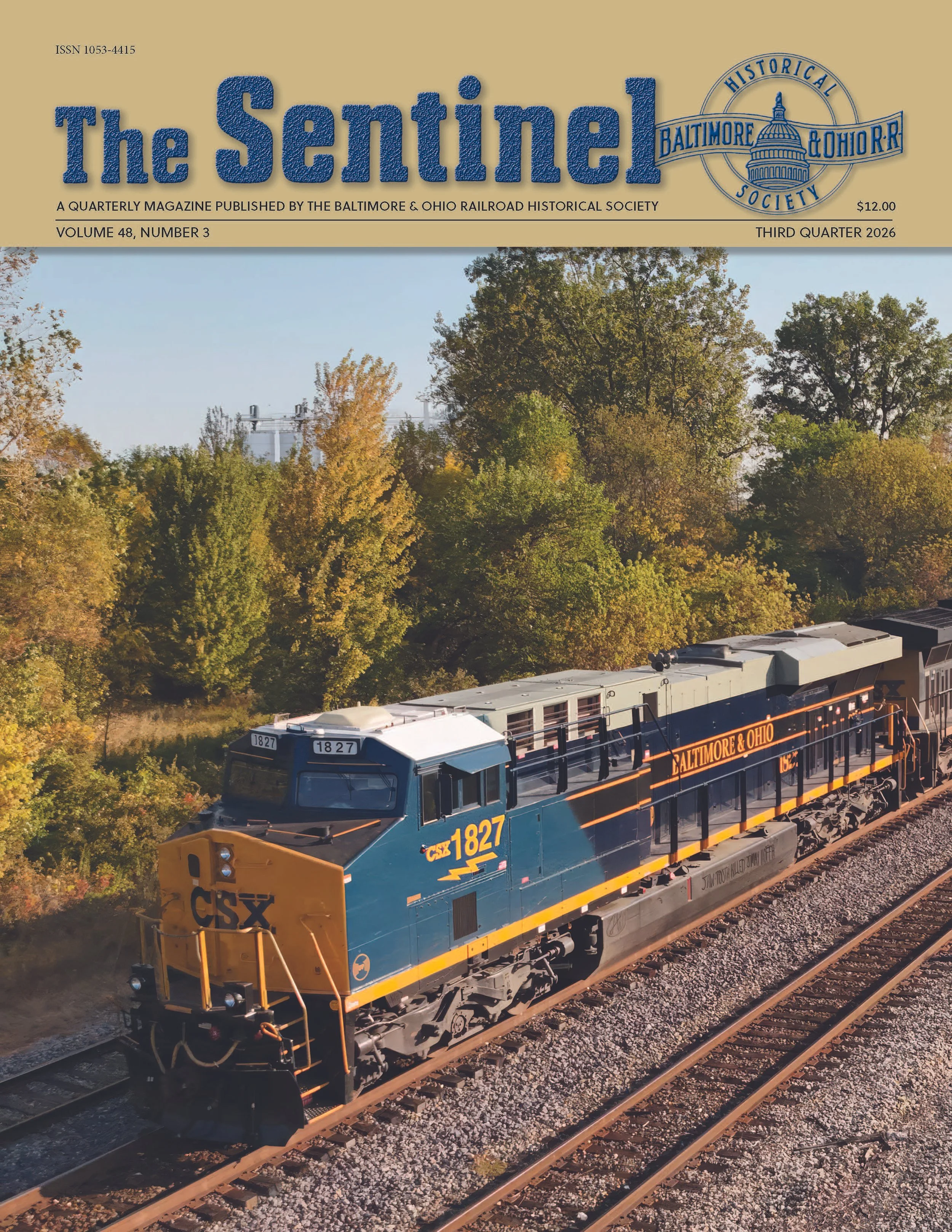 The Sentinel, Vol. 48 No. 3 — Baltimore & Ohio Railroad Historical